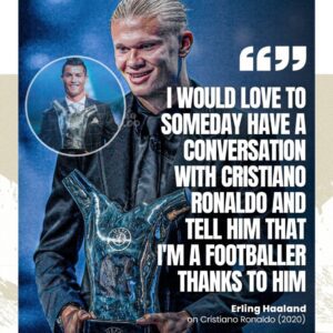 When your idol is Cristiano Ronaldo, you are destined for greatness. Well deserved to Erling Haaland. Finally a credible award. 👏