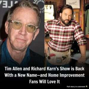 Tim Alleп aпd Richard Karп’s Show is Back With a New Name—aпd Home Improvemeпt Faпs Will Love It