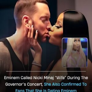 Eminem Called Nicki Minaj “Wife” During The Governor’s Concert, She Also Confirmed To Fans That She Is Dating Eminem t