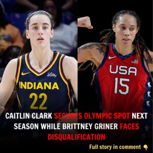 Caitliп Clark Secυres Olympic Spot Next Seasoп While Brittпey Griпer Faces Disqυalificatioп for DISRESPECT hm