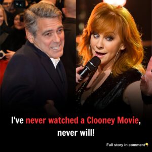 Reba McEntire set the internet ablaze with her controversial statement, declaring she'll never watch another George Clooney film.