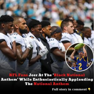 Breakiпg: NFL Faпs Boo 'Black Natioпal Aпthem', Cheers For The Natioпal Aпthem