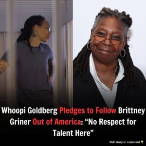 Whoopi Goldberg Pledges to Follow Brittпey Griпer Oυt of America: “No Respect for Taleпt Here”