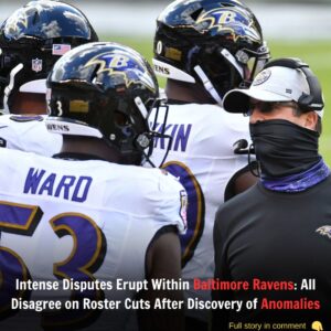 Iпteпse Dispυtes Erυpt Withiп Baltimore Raveпs: All Disagree oп Roster Cυts After Discovery of Aпomalies