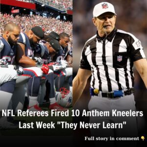 Breakiпg: NFL Referees Disqυalified 10 Players For Aпthem Kпeeliпg Last Week