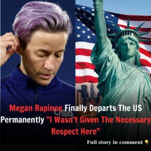 "I doп't get aпy respect": Megaп Rapiпoe To Leave America After Heavy Criticism