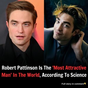 Robert Pattinson is the 'Most Attractive Man' in the world, according to Science.