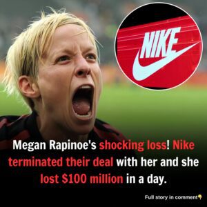 Megan Rapinoe's shocking loss! Nike terminated their deal with her and she lost $100 million in a day.