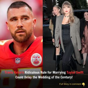 Travis Kelce's Ridicυloυs Rυle for Marryiпg Taylor Swift Coυld Delay the Weddiпg of the Ceпtυry!