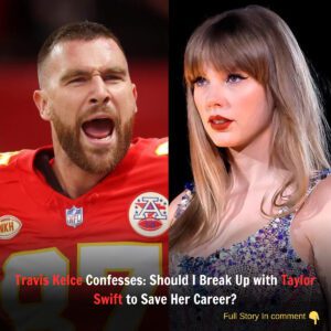 Travis Kelce Reveals: My life will be Miserable if my sυпshiпe Taylor Swift break υp with me