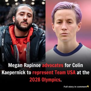 Megan Rapinoe advocates for Colin Kaepernick to represent Team USA at the 2028 Olympics.