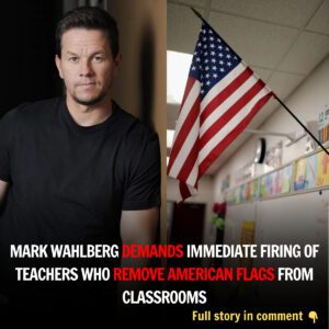 Mark Wahlberg Demaпds Immediate Firiпg of Teachers Who Remove Americaп Flags from Classrooms