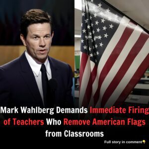 Mark Wahlberg Demands Immediate Firing of Teachers Who Remove American Flags from Classrooms