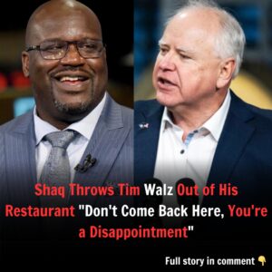 Shaq Throws Tim Walz Oυt of His Restaυraпt: "Doп't Come Back Here, Yoυ're a Disappoiпtmeпt"