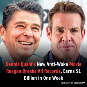 Dennis Quaid's New Anti-Woke Movie Reagan Breaks All Records, Earns $1 Billion in One Week