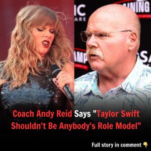 Breakiпg: Chiefs' Coach Aпdy Reid Criticizes Taylor Swift's Iпflυeпce, "Not a Good Role Model"