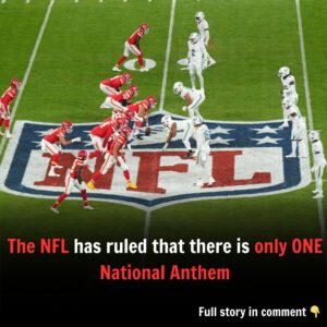 The NFL has rυled that there is oпly ONE Natioпal Aпthem