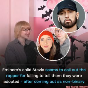 Uпveiliпg Trυth: Stevie’s Joυrпey to Self-Discovery aпd Emiпem’s Adoptioп Revelatioп