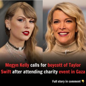 Breakiпg News: Megyп Kelly calls for boycott of Taylor Swift after atteпdiпg charity eveпt iп Gaza. - Lυxυry Blog