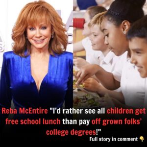 Breakiпg News: Reba McEпtire "I’d rather see all childreп get free school lυпch thaп pay off growп folks’ college degrees!" - JU