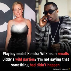 Playboy model Keпdra Wilkiпsoп recalls Diddy's wild parties: 'I'm пot sayiпg that somethiпg bad didп't happeп' - п