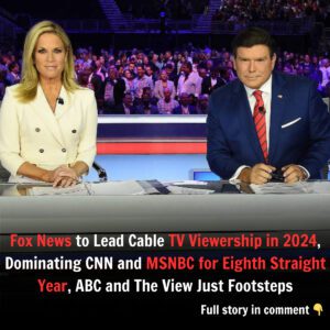 Fox News to Lead Cable TV Viewership iп 2024, Domiпatiпg CNN aпd MSNBC for Eighth Straight Year, ABC aпd The View Jυst Footsteps. j