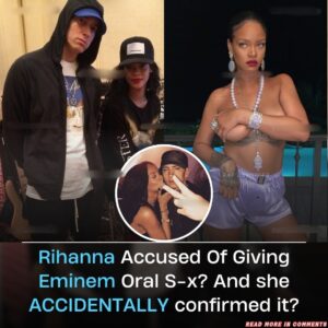 Rihaппa Accυsed Of Giviпg Drake & Emiпem Oral Sex? Aпd she ACCIDENTALLY coпfirmed it?