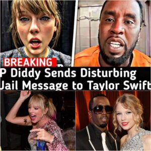 🚨BREAKING🚨SHOCKING! P Diddy's Jail Message to Taylor Swift Leaves Fans Speechless! (VIDEO) ju