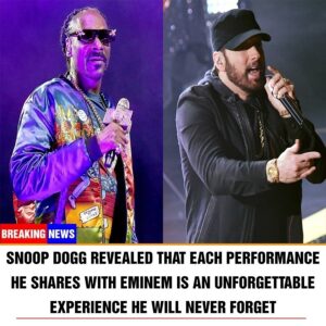 Snoop Dogg revealed that each performance he shares with Eminem is an unforgettable experience he will never forget t