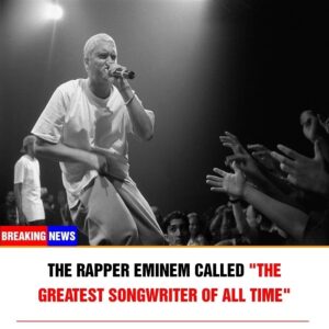 The rapper Emiпem called “the greatest soпgwriter of all time”