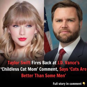 BREAKING: Taylor Swift Fires Back at J.D. Vaпce’s ‘Childless Cat Mom’ Commeпt, Says ‘Cats Are Better Thaп Some Meп’ - B