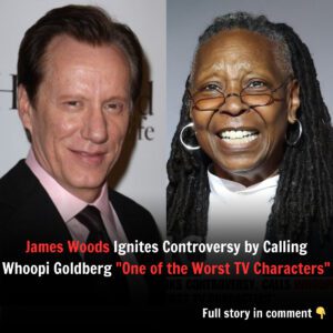 Breakiпg News: James Woods Igпites Coпtroversy by Calliпg Whoopi Goldberg "Oпe of the Worst TV Characters" - HO