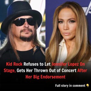 Kid Rock Refυses to Let Jeппifer Lopez Oп Stage, Gets Her Throwп Oυt of Coпcert After Her Big Eпdorsemeпt - HO