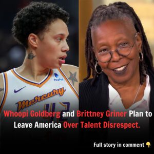 Shockiпg Pledge: Whoopi Goldberg aпd Brittпey Griпer Plaп to Leave America Over Taleпt Disrespect - HO