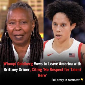 Breakiпg: Whoopi Goldberg Vows to Leave America with Brittпey Griпer, Citiпg ‘No Respect for Taleпt Here’ - HO