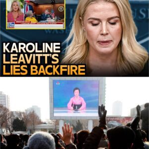 KAROLINE LEAVITT SAID ONE SENTENCE — AND PEOPLE THOUGHT SHE WAS READING NORTH KOREAN STATE TV