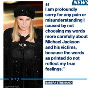 SHOCKING TURN: Barbra Streisand Breaks Silence with Tearful Apology — “I’m Profoundly Sorry for the Pain My Words About Michael Jackson’s Accusers Caused!” ws