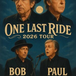 Bob Dylan and Paul McCartney Announce 2026 Tour ‘One Last Ride’ — A Soul-Stirring Revival That Breathes New Life into the Spirit of Country Music — Dates and Cities Revealed nh