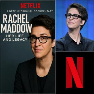 Netflix has just announced that it will premiere an exclusive documentary focused on the life and legacy of the Rachel Maddow...