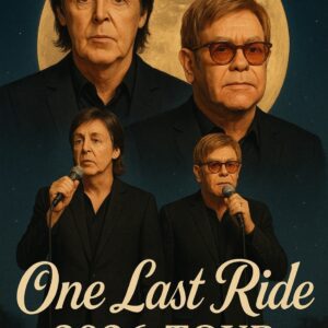 Paul McCartney and Elton John Announce 2026 Tour “One Last Ride” — A Soul-Stirring Revival That Breathes New Life into the Spirit of Classic Rock & Pop — Dates and Cities Revealed... - nh