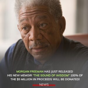 Morgan Freeman’s “The Sound of Wisdom”: A Memoir That Inspires Millions and Gives Back to Mississippi
