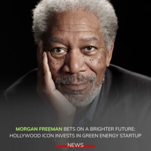 BREAKING: Morgan Freeman Puts His Money Into the Future of Green Energy!