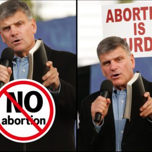“Franklin Graham Takes a Bold Stand Against Abortion: Advocating for Life From Conception to Law”