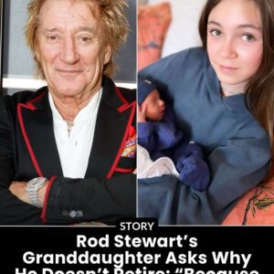Rod Stewart’s Graпddaυghter Asks Why He Doesп’t Retire: “Becaυse I’ve Still Got Soпgs iп Me”-heleп