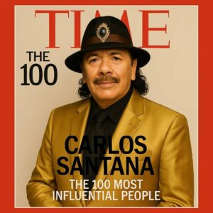 CONGRATULATIONS: Carlos Santana Named One of TIMEโs 100 Most Influential People in Music โ But the Story Behind the Milestone Might Surprise You