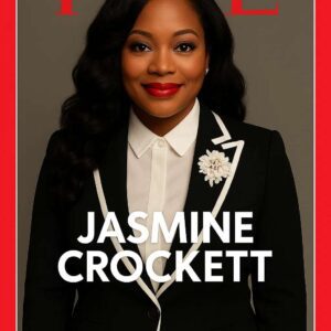 🎉 CONGRATULATIONS: Jasmine Crockett Named One of TIME’s 100 Most Influential People in Politics