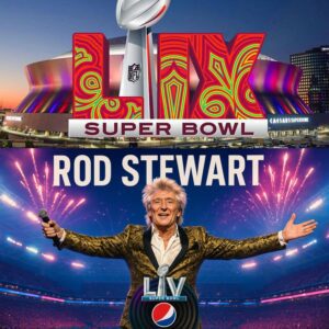 Mind-Blowing: Rod Stewart Has Been Announced As The Halftime Performer For This Year’s Super Bowl, Sending Fans Into A Frenzy Of Joy!