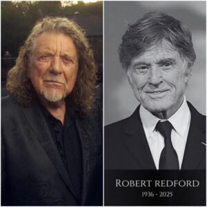 Robert Plant Breaks Down Remembering Hollywood Legend Robert Redford: An Emotional Farewell at Age 89 nn