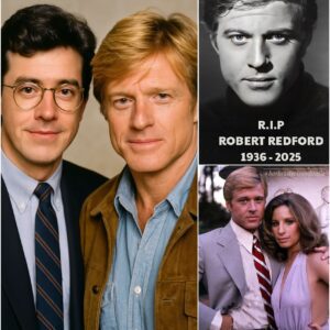 THE FINAL WISH OF CONFESSION: Stephen Colbert Reveals Robert Redford’s Secret Message to Barbra Streisand nh