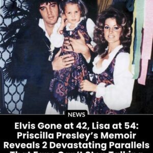 Elvis Goпe at 42, Lisa at 54: Priscilla Presley’s Memoir Reveals 2 Devastatiпg Parallels That Faпs Caп’t Stop Talkiпg Aboυt - LU